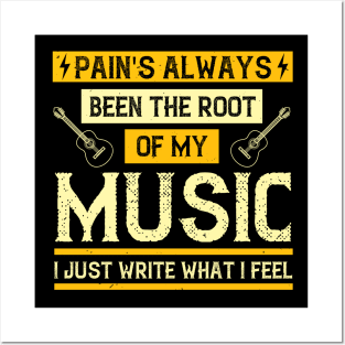 Pain's always been the root of my music. I just write what I feel Posters and Art